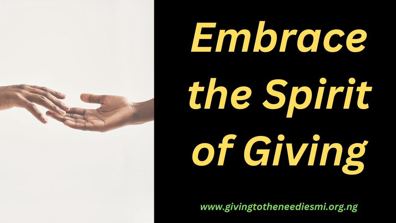 Embrace the Spirit of Giving